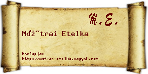 Mátrai Etelka névjegykártya